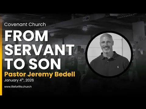 From Servant to Son: Your True Identity in Christ